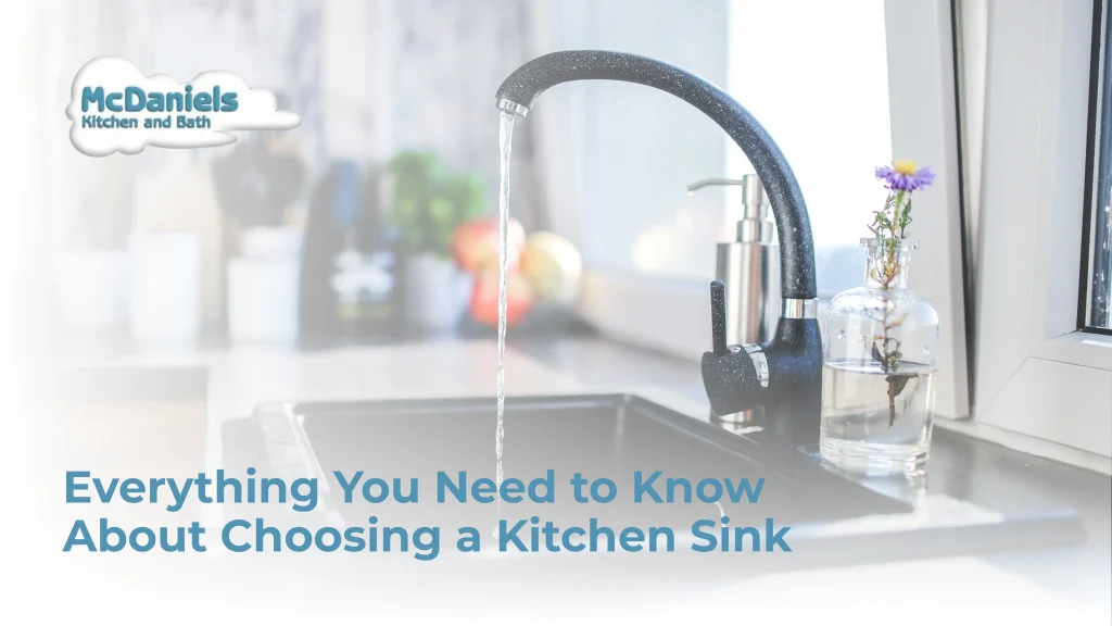 Everything You Need to Know About Choosing a Kitchen Sink choosing a kitchen sink guide