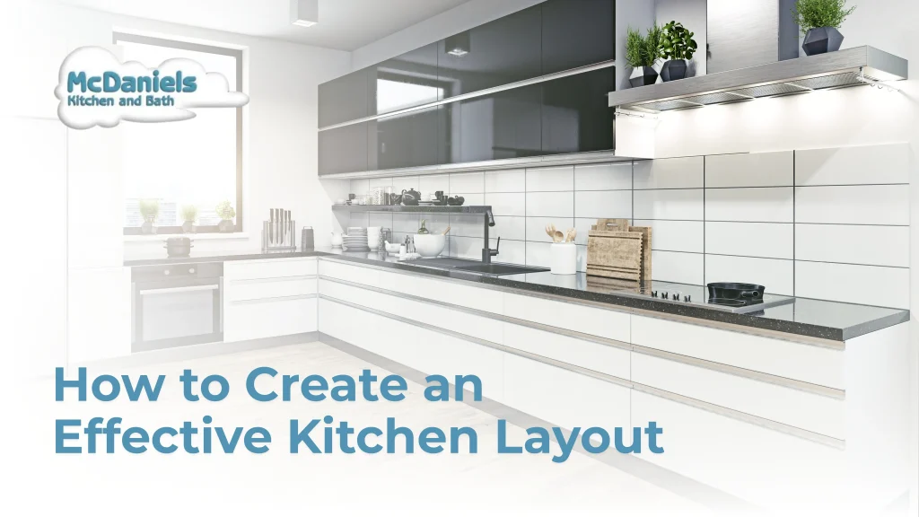 How To Create An Effective Kitchen Layout how to create an effective kitchen layout.jpg