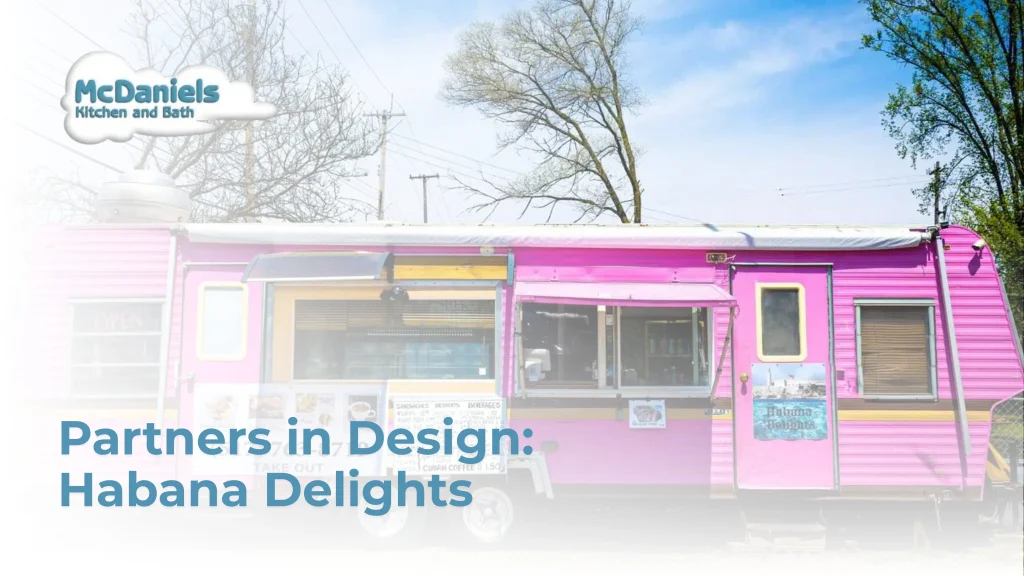 Partners in Design: Habana Delights with Yohana Ferra Veloso mcdaniels kitchen and bath partners in design habana delights