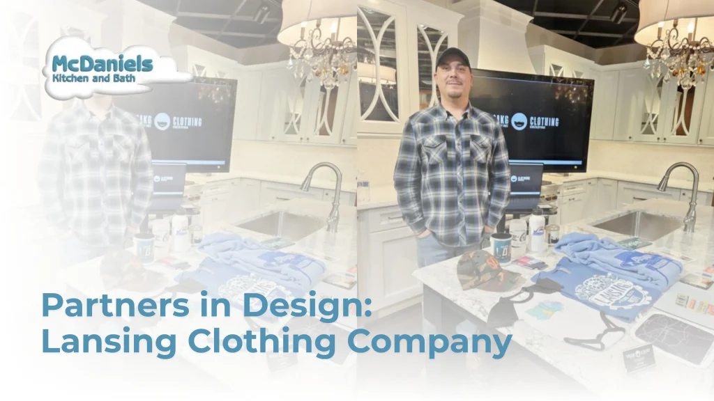 Partners in Design with Lansing Clothing Company mcdaniels kitchen bath lansing clothing company partners in design