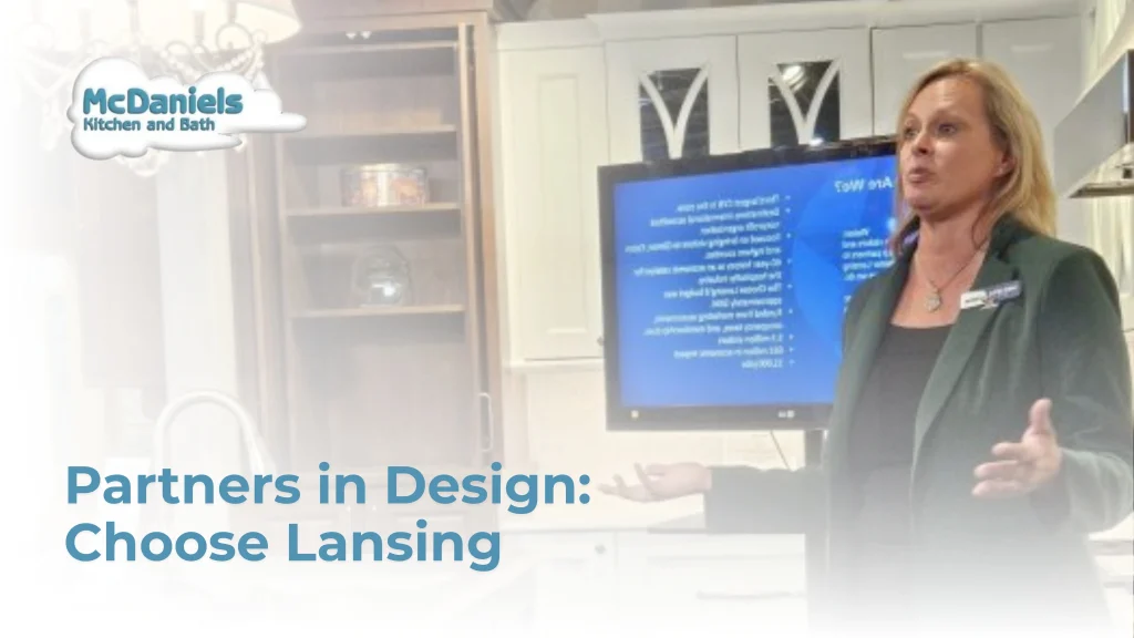 Partners in Design with Choose Lansing partners in design choose lansing mcdaniels kitchen and bath