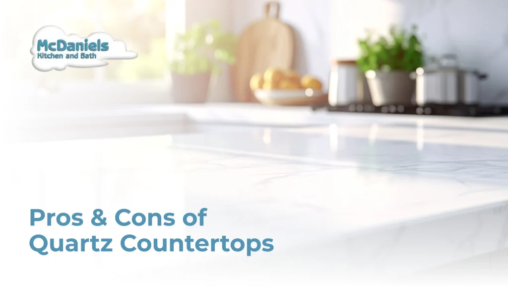 Pros and Cons of Quartz Countertops pros and cons of quartz countertops mcdaniels kitchen and bath