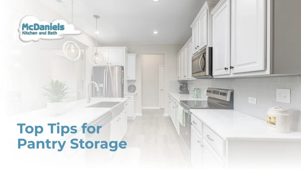 Top Tips for Pantry Storage top tips for pantry storage mcdaniels kitchen and bath