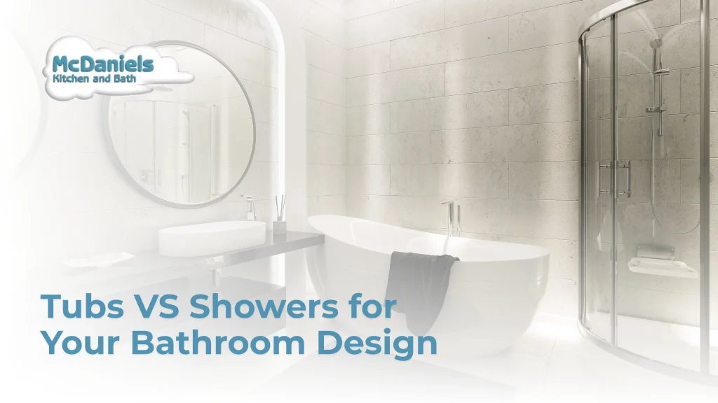 Tubs vs. Showers for Your Bathroom Design tubs vs showers bathroom design mcdaniels
